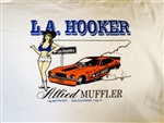 L.A. Hooker/Allied Muffler t-shirts