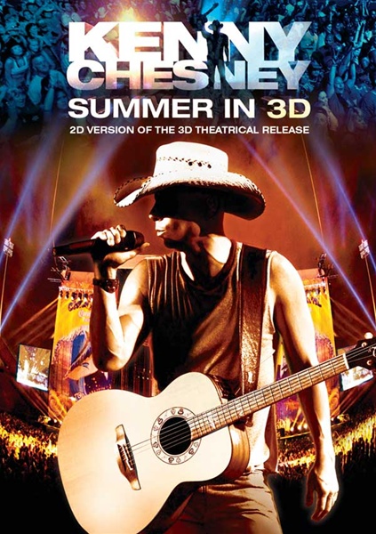 Kenny Chesney "Summer in 3D" DVD