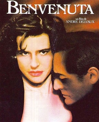 Benvenuta (1983) Andre Delvaux; Fanny Ardant, Vittorio Gassman