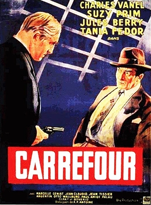 Carrefour (1938) Curtis Bernhardt; Charles Vanel, Suzy Prim, Jules Berry