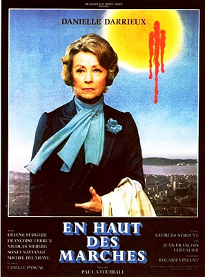 En Haut des Marches (1983) Paul Vecchiali; Danielle Darrieux, Helene Surgere
