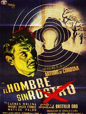 El Hombre Sin Rostro (1950) Arturo de Cordova, Carmen Molina