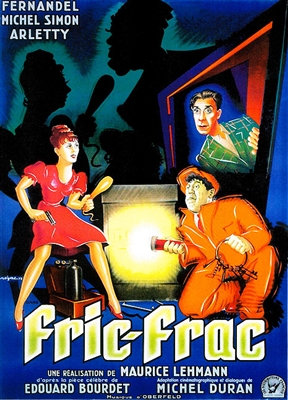 Fric-Frac (1939) Fernandel, Michel Simon, Arletty