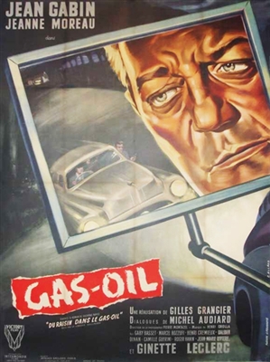 Gas-Oil (1955) Gilles Grangier; Jean Gabin, Jeanne Moreau