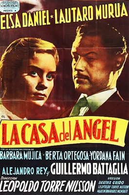 La Casa del Angel (1957) Leopoldo Torre Nilsson; Elsa Daniel