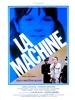 La Machine (1977) Paul Vecchiali; Jean-Christophe Bouvet