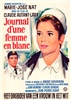 Le Journal d'une Femme en Blanc (1965) Claude Autant-Lara, Marie-Jose Nat