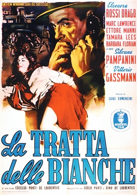 La Tratta delle Bianche (1952) L. Comencini; Sophia Loren, Silvana Pampanini