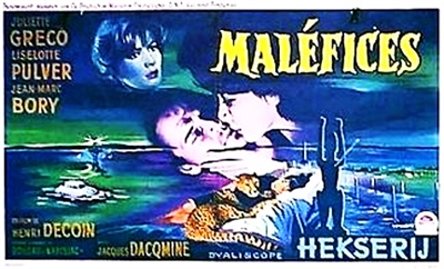Malefices (1962) Henri Decoin; Juliette Greco, Liselotte Pulver