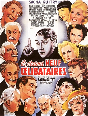 Nine Bachelors (1939) Sacha Guitry; Max Dearly, Elvire Popesco