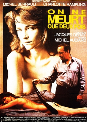 On ne Meurt que Deux Fois (1985) Jacques Deray; Charlotte Rampling