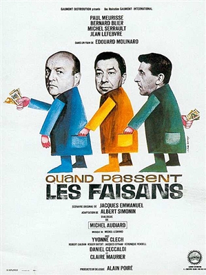 Quand Passent les Faisans (1965) E. Molinaro; Paul Meurisse, B. Blier