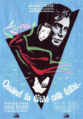 Quand Tu Liras Cette Lettre (1953) Jean-Pierre Melville; Philippe Lemaire, Juliette Greco