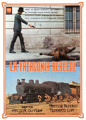 Rebellion in Patagonia (1974) HÃ©ctor Olivera; Pedro Aleandro