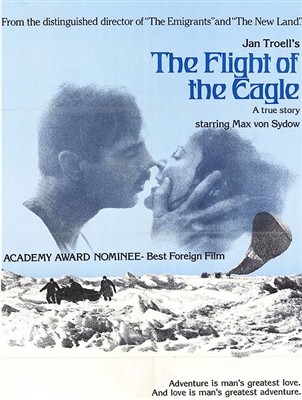 The Flight of the Eagle (1982) Jan Troell; Max von Sydow