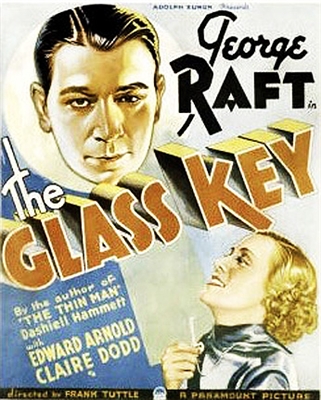 The Glass Key (1935) George Raft, Edward Arnold, Claire Dodd