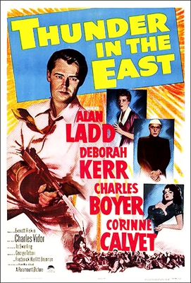 Thunder in the East (1952) Alan Ladd, Deborah Kerr, Charles Boyer