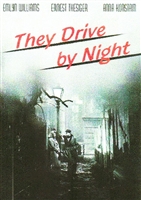 They Drive by Night (1938) Arthur B. Woods; Emlyn Williams, Anna Konstam