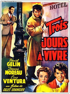 Trois Jours a Vivre (1957) Daniel Gelin, Jeanne Moreau, Lino Ventura