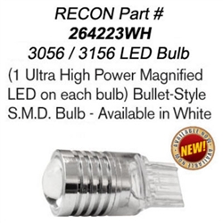 Recon 264223WH LED Light Bulb 3156/3056 White 1 Ultra High Power Magnified Bullet-Style S.M.D. Bulb