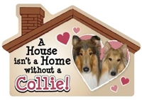 A House Isn't a Home without a Collie Magnet