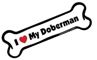 I Love My Doberman Bone Magnet
