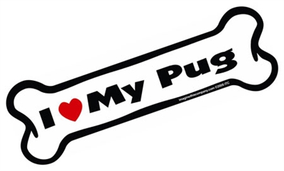 I Love My Pug Bone Magnet