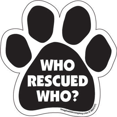 Who Rescued Who? Paw Magnet