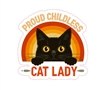 Black Cat Proud Childless Cat Lady - Sticker