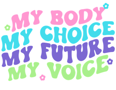 My Body My Choice My Future My Voice Sticker