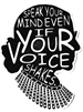 Speak your Mind Even if your Voice Shakes Sticker