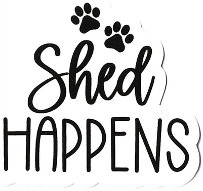 Shed Happens Sticker