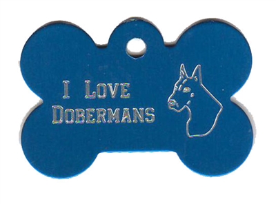 I Love Dobermans Bone Pet Tag