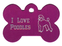 I Love Poodles Bone Pet Tag