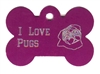 I Love Pugs Bone Pet Tag