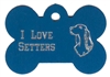 I Love Setters Bone Pet Tag