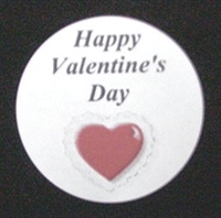 TS-23 "Happy Valentine's Day" white label 1 5/8in. dia. Quantity 96