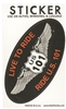 LIVE TO RIDE, RIDE US 101 souvenir sticker