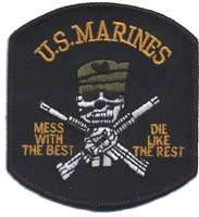 MARINES  - MESS WITH THE BEST souvenir embroidered patch