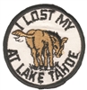 I LOST MY ASS - TAHOE - souvenir embroidered patch