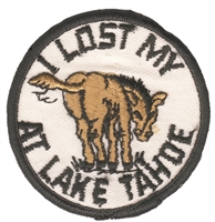 I LOST MY ASS - TAHOE - souvenir embroidered patch