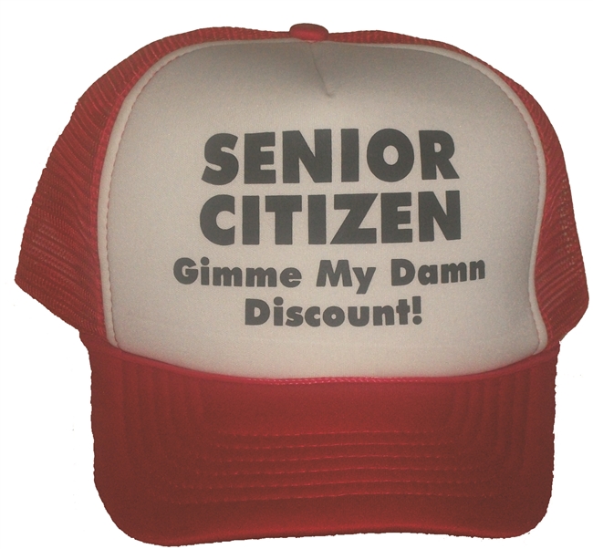 SENIOR CITIZEN - GIMME MY DAMN DISCOUNT! Cap (hat)