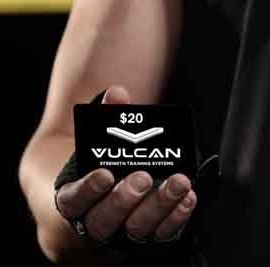 Vulcan Strength Gift Cards