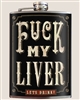 Fuck My Liver Flask Trixie and Milo