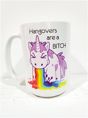 Hangovers are a Bitch  Mug