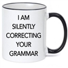 I AM SILENTLY CORRECTING YOUR GRAMMAR