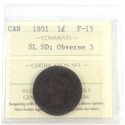 1891 SLSD, Obv. 3 Canada 1-cent ICCS Certified F-15