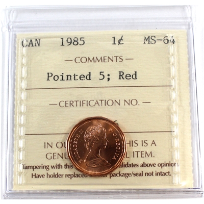 1985 Pointed 5 Canada 1-cent ICCS Certified MS-64 Red