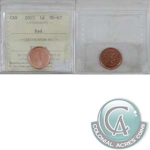 2003 Old Effigy Canada 1-cent ICCS Certified MS-67 Red