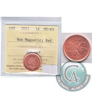 2011 Non Magnetic Canada 1-cent ICCS Certified MS-65 Red